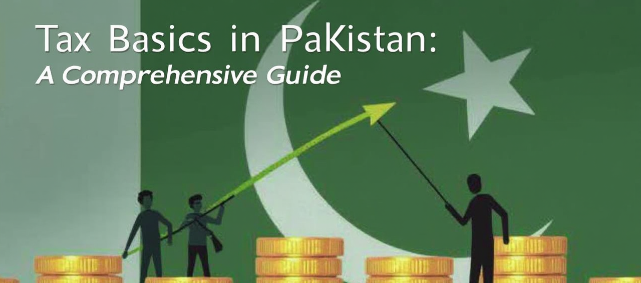 Tax Basics in Pakistan