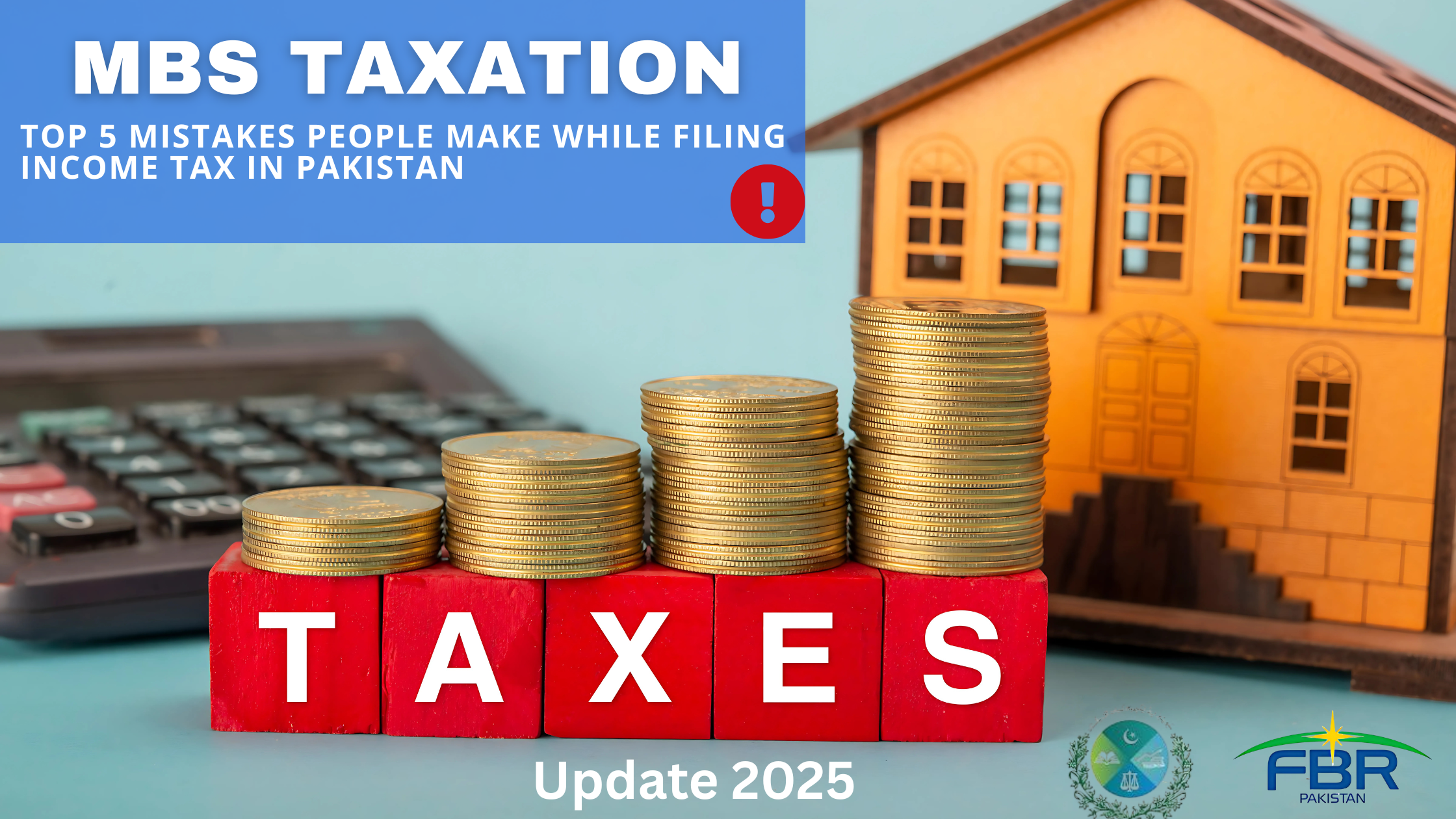 Top 5 Mistakes People Make While Filing Income Tax in Pakistan